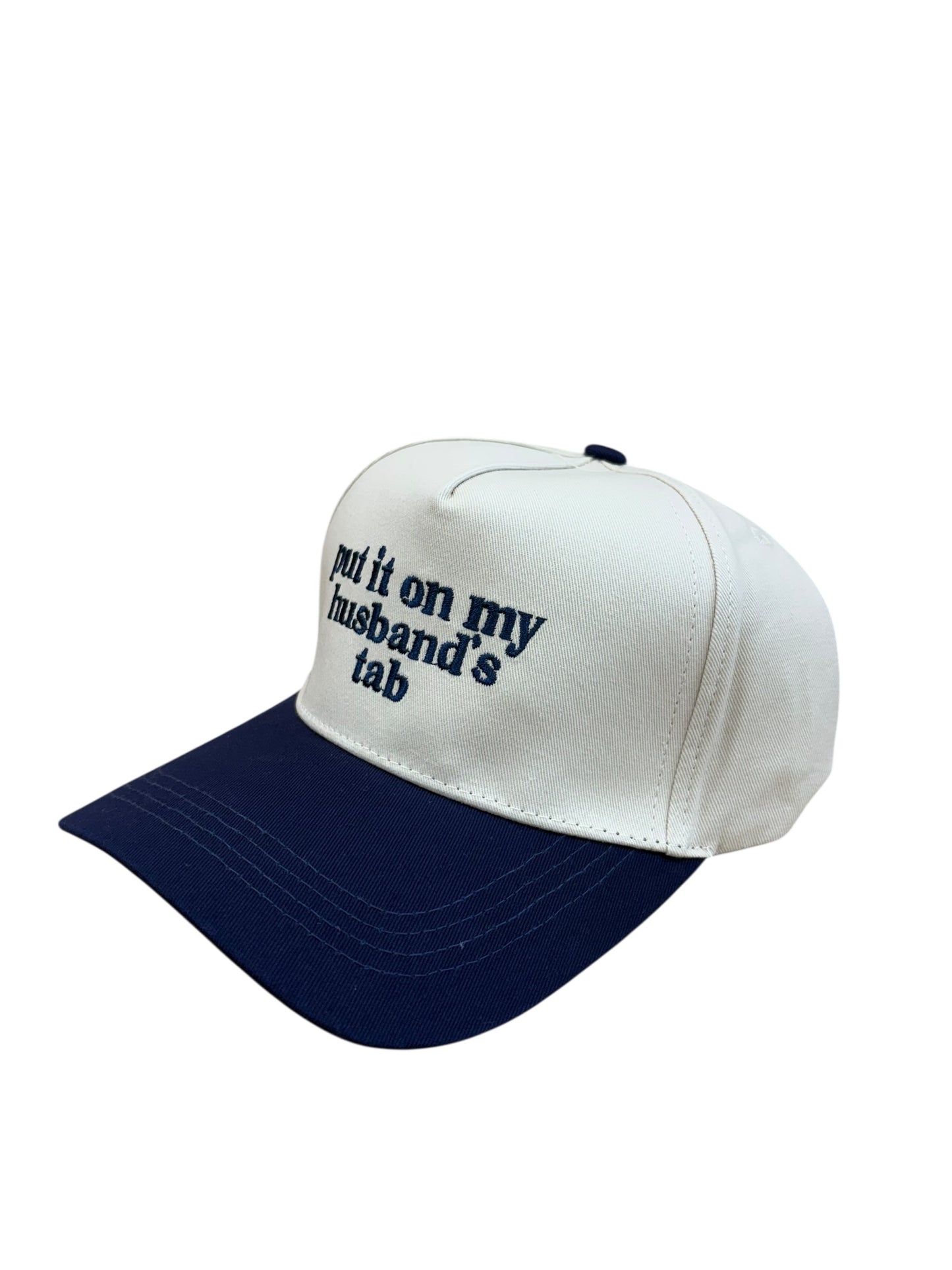 Put It On My Husbands Tab Embroidered Hat